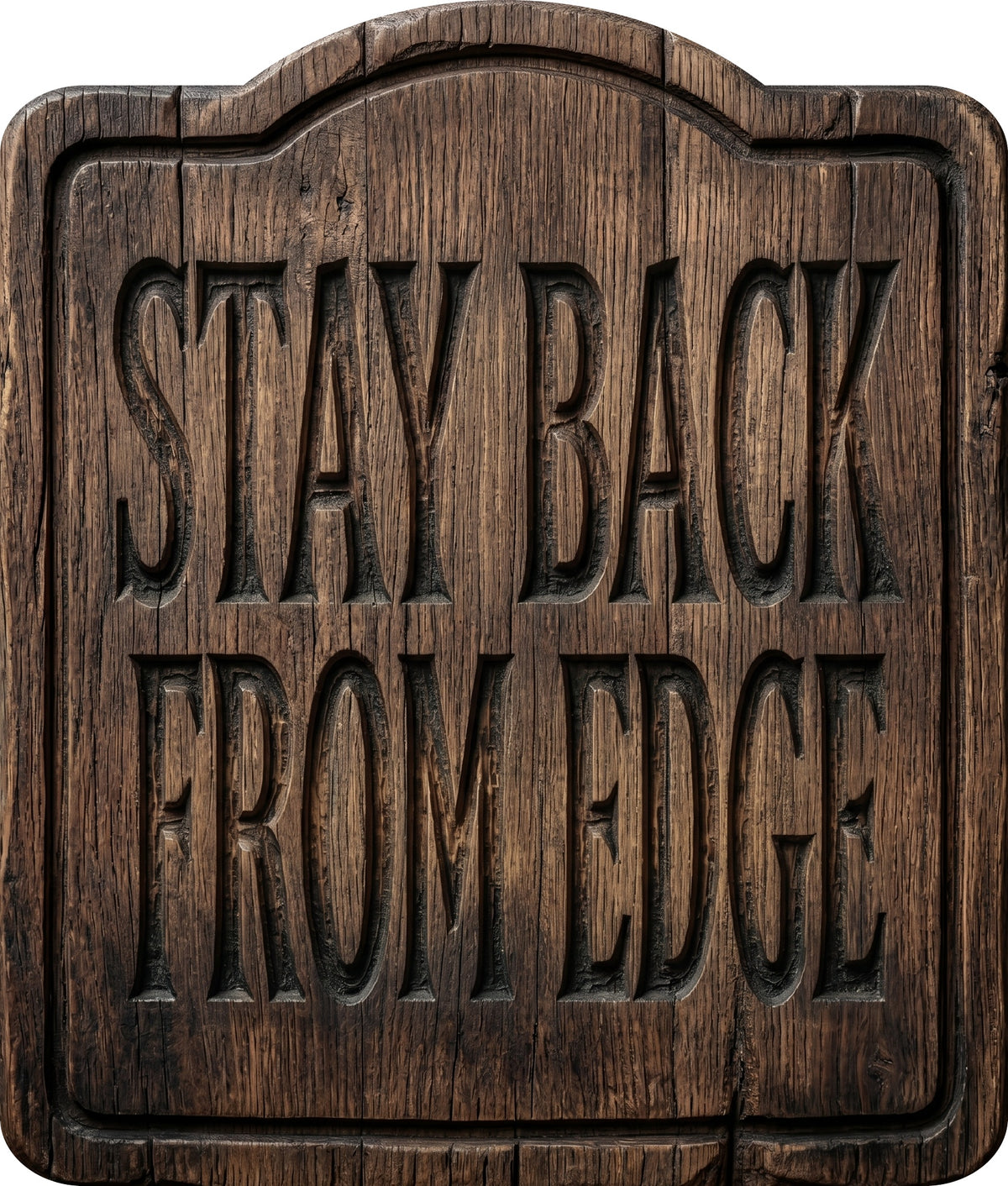 Stay Back from Edge Rustic Sign