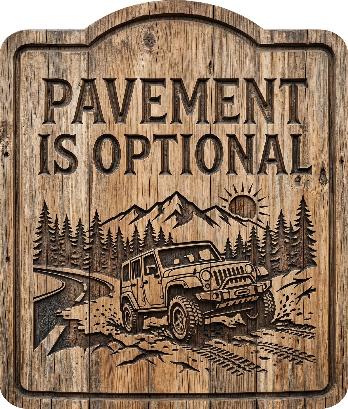 Pavement Is Optional Rustic Sign 8.5x10