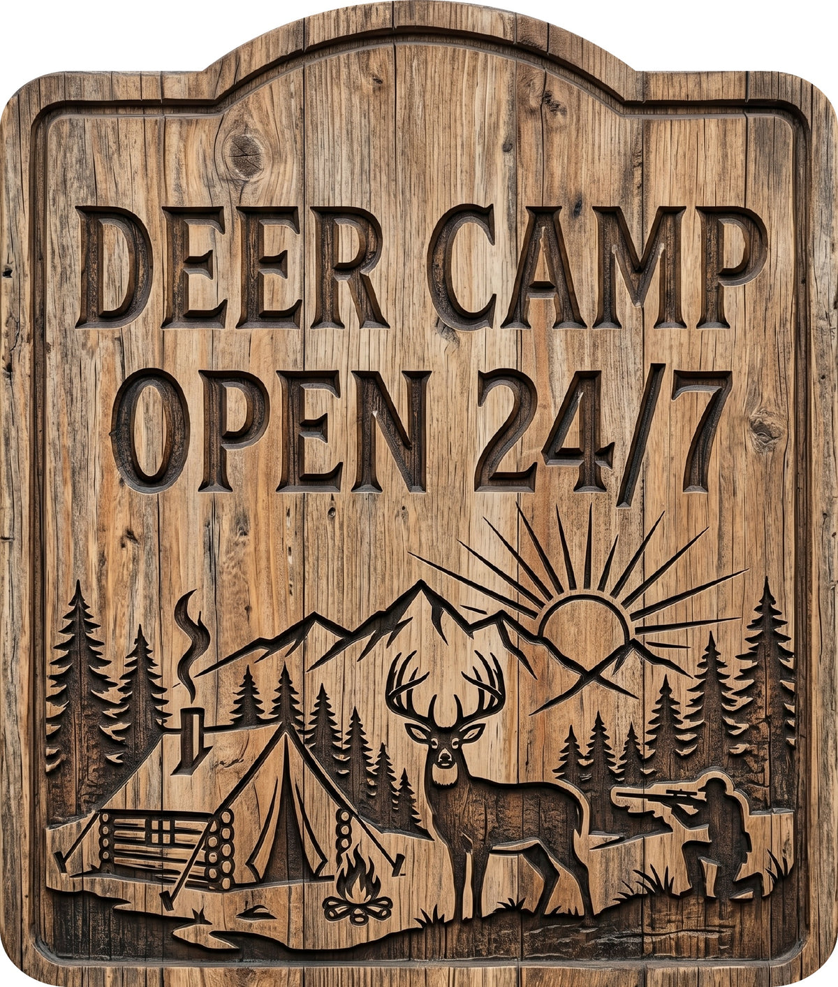Deer Camp Open 24 7 Rustic Sign