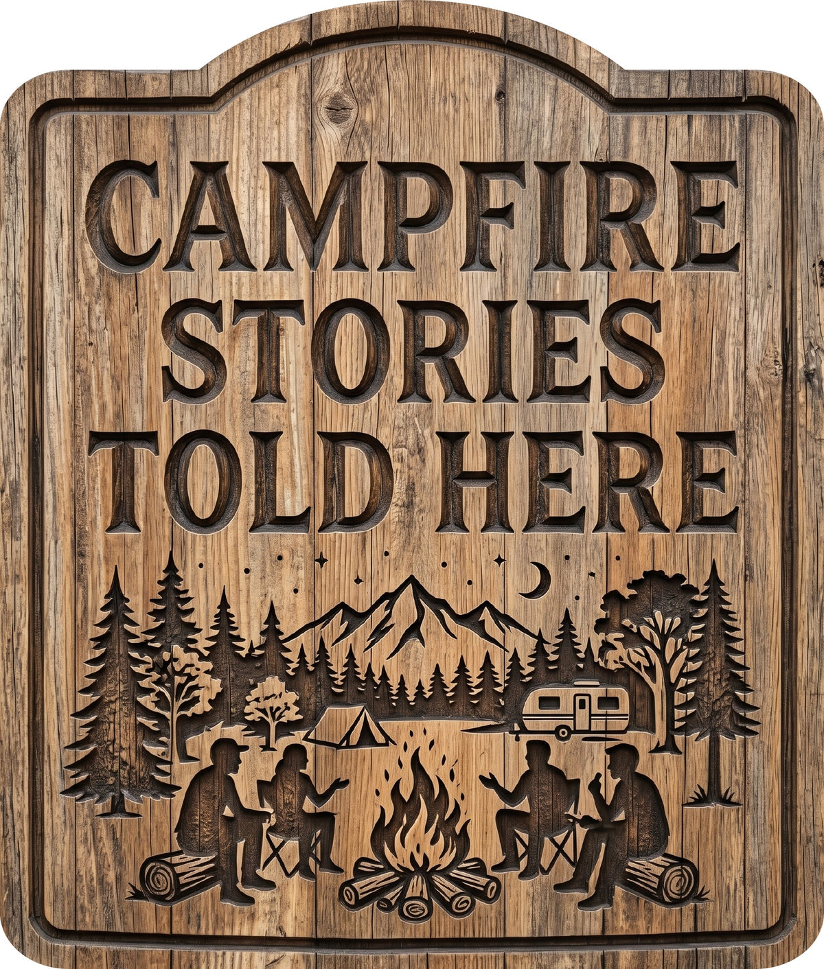 Campfire Stories Told Here Rustic Sign