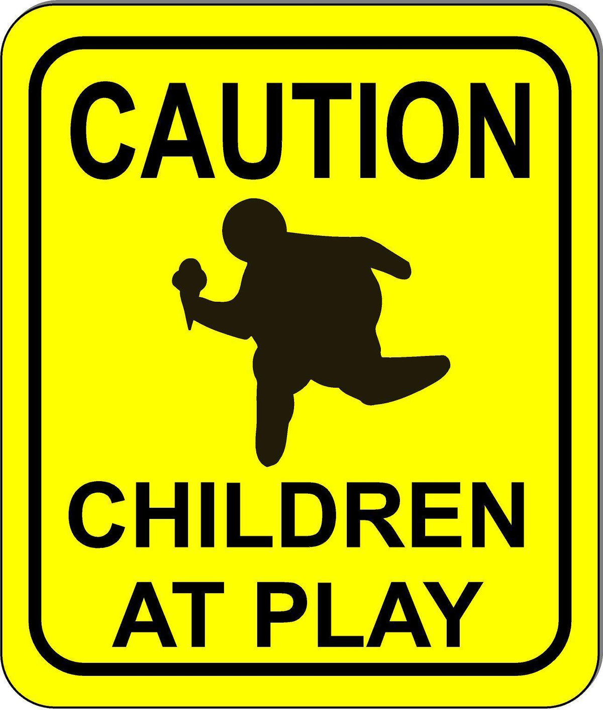 Funny caution children at play fat kid running metal outdoor sign long-lasting