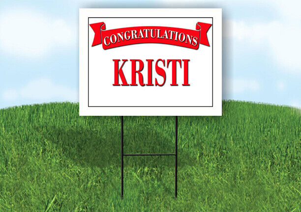 KRISTI CONGRATULATIONS RED BANNER 18in x 24in Yard sign with Stand