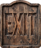 Exit Rustic Sign