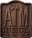Atm Inside Rustic Sign
