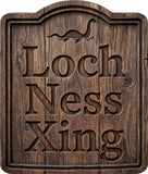 Loch Ness Xing Crossing Rustic Sign