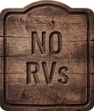 No Rvs Rustic Sign
