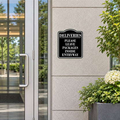 Deliveries Please Leave Packages Inside Entryway Sign