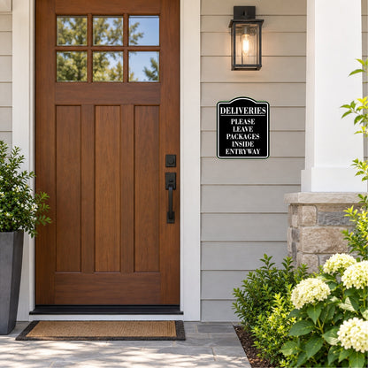 Deliveries Please Leave Packages Inside Entryway Sign