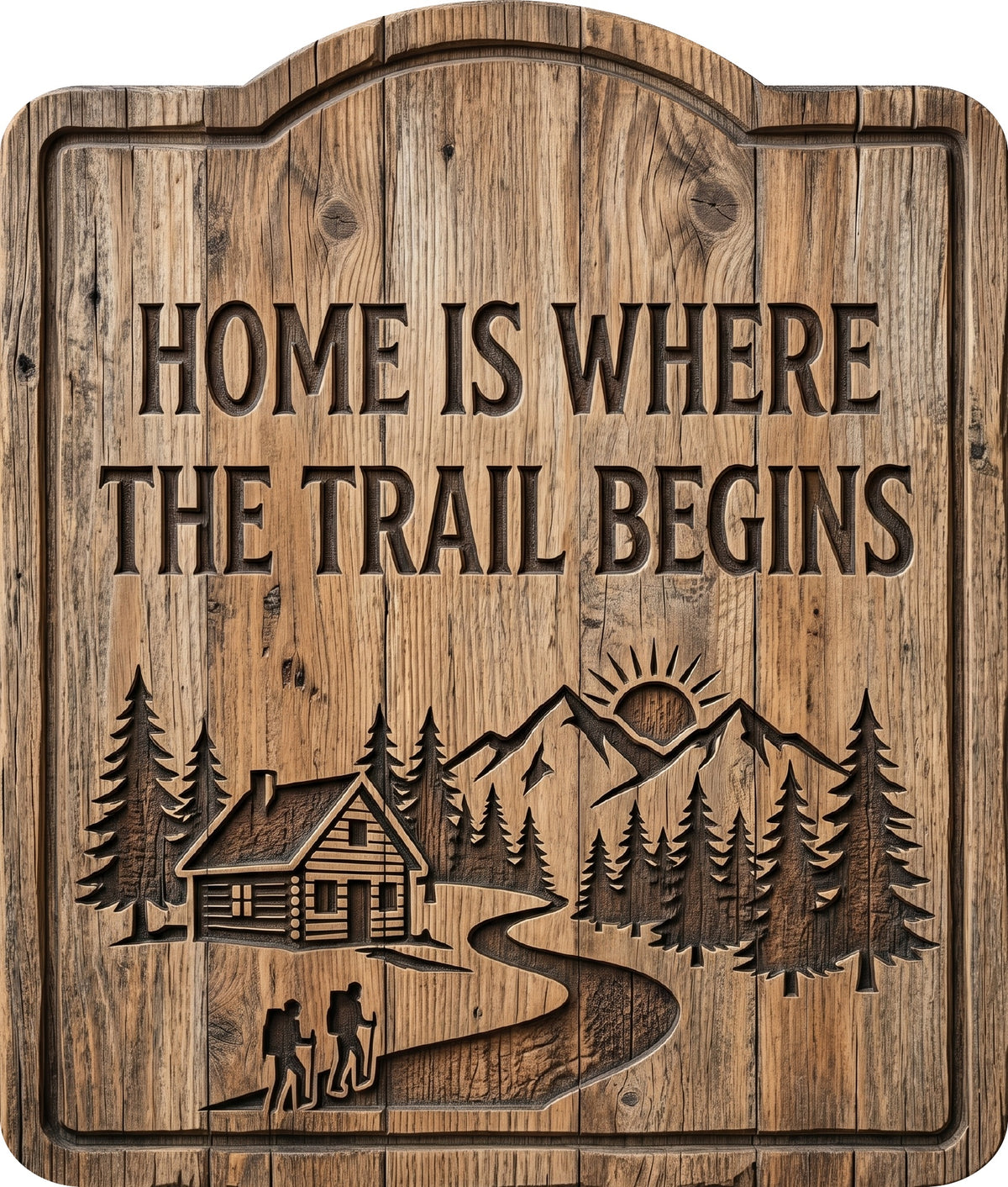 Home Is Where the Trail Beginsrustic Sign