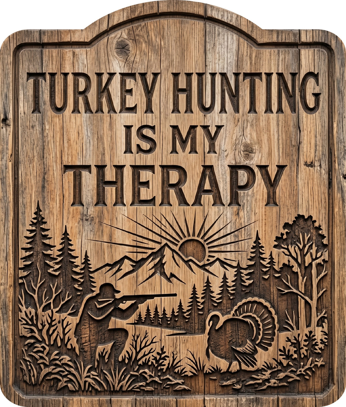 Turkey Hunting Is My Therapy Rustic Sign