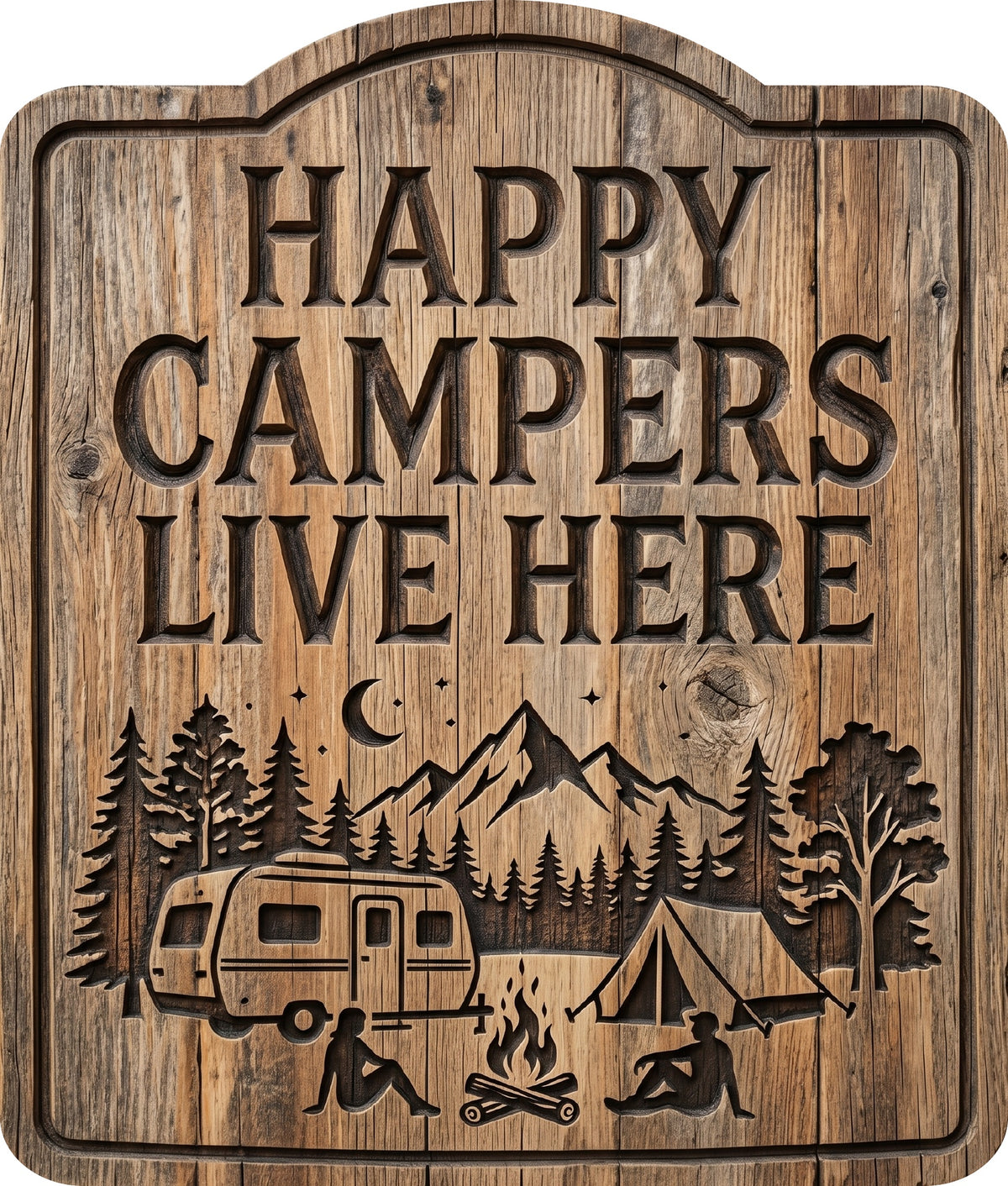 Happy Campers Live Here Rustic Sign