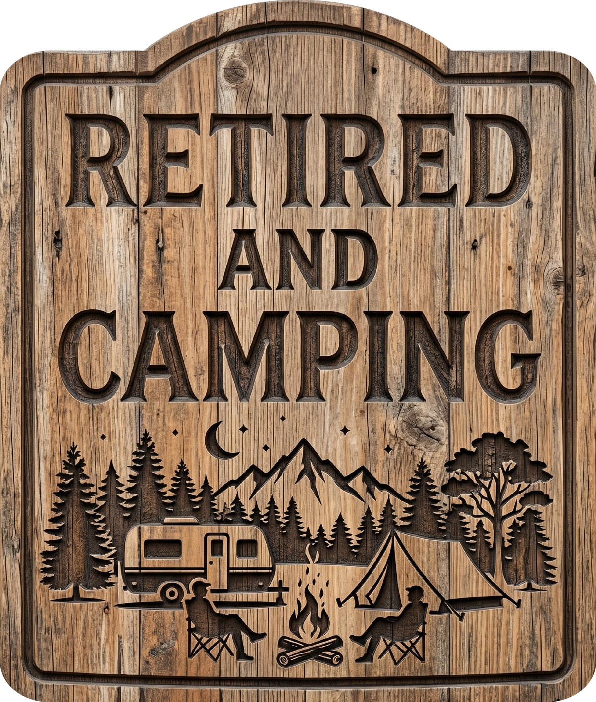 Retired and Camping Rustic Sign