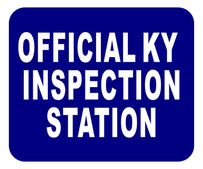KY OFFICIAL INSPECTION STATION Aluminum Composite Sign