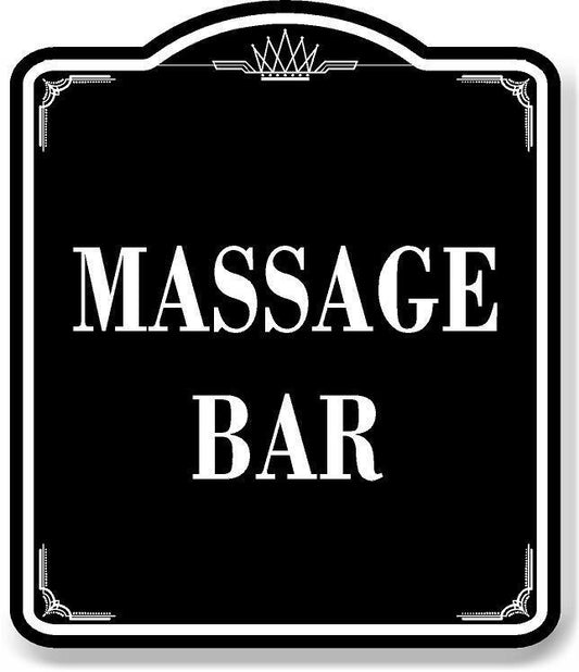 Massage Bar BLACK Aluminum Composite Sign
