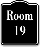 Room 19 Number Building BLACK Aluminum Composite Sign