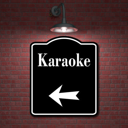 Karaoke Left Arrow BLACK Aluminum Composite Sign