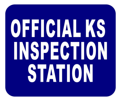 KS OFFICIAL INSPECTION STATION Aluminum Composite Sign