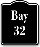Bay 32 Bin BLACK Aluminum Composite Sign