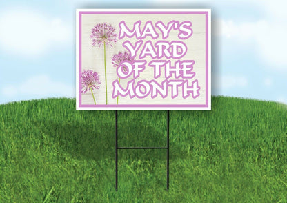 MAYS YARD OF THE MONTH Yard Sign Road with Stand LAWN SIGN