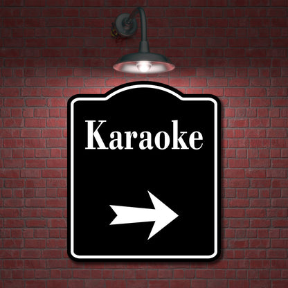 Karaoke Right Arrow BLACK Aluminum Composite Sign