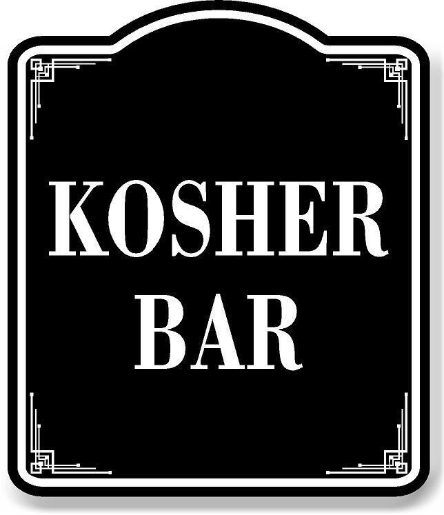 Kosher Bar BLACK Aluminum Composite Sign