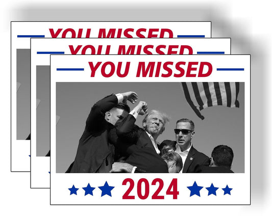 3 Pack Eco You Missed Trump 2024 Shooting at Donald Trump Rally Bumper Magnet 4 in x 3 in