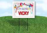 VICKY HAPPY BIRTHDAY BALLOONS 18 in x 24 in Yard Sign Road Sign with Stand