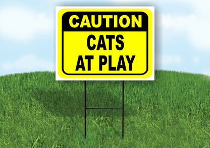 CAUTION CATS AT PLAY YELLOW Yard Sign with Stand LAWN SIGN