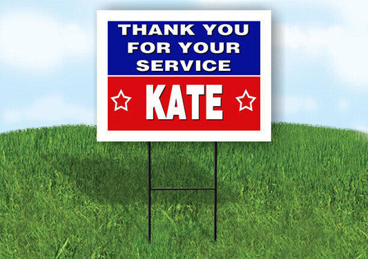 KATE THANK YOU SERVICE 18 in x 24 in Yard Sign Road Sign with Stand