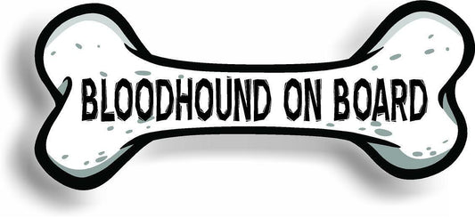 Dog on Board Bloodhound Bone Car Magnet Bumper Sticker 3"x7"