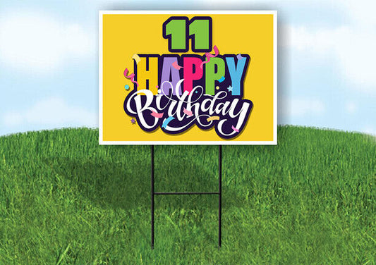 11 AGE HAPPY BIRTHDAY YELLOW 18inx24in Yard Road Sign w/ Stand