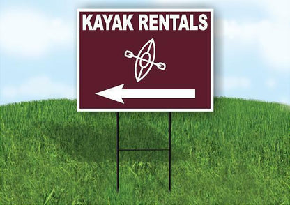 KAYAK RENTALS LEFT ARROW BROWN Yard Sign Road with Stand LAWN SIGN Single sided