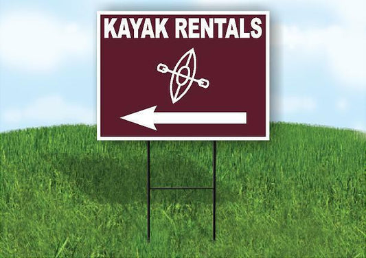 KAYAK RENTALS LEFT ARROW BROWN Yard Sign Road with Stand LAWN SIGN Single sided