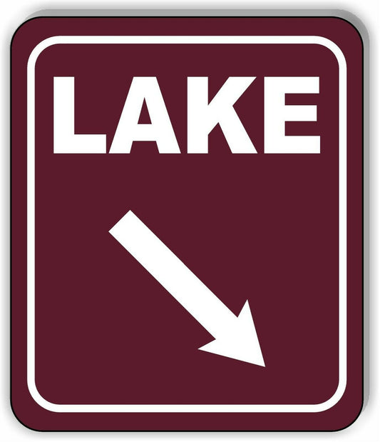 LAKE DIRECTIONAL 45 DEGREES DOWN RIGHT ARROW CAMPING Aluminum composite sign