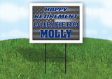 MOLLY POLICE RETIREMENT  18 in x 24 in Yard Sign Road Sign With Stand