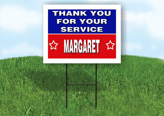MARGARET THANK YOU SERVICE 18 in x 24 in Yard Sign Road Sign with Stand