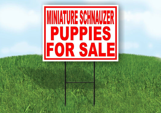 Miniature Schnauzer PUPPIES FOR SALE RED Yard Sign Road with Stand LAWN SIGN