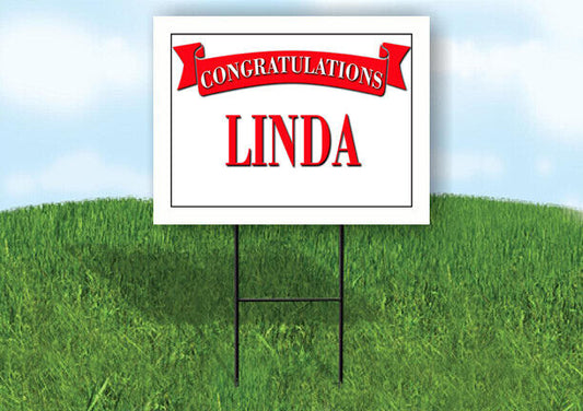 LINDA CONGRATULATIONS RED BANNER 18in x 24in Yard sign with Stand