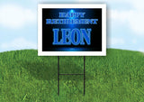 LEON RETIREMENT BLUE 18 in x 24 in Yard Sign Road Sign with Stand