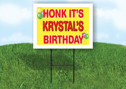 KRYSTAL'S HONK ITS BIRTHDAY 18 in x 24 in Yard Sign Road Sign with Stand