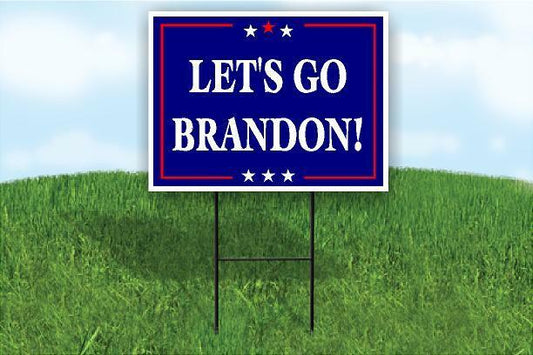 Lets Go Brandon Plastic Yard Sign ROAD SIGN with Stand