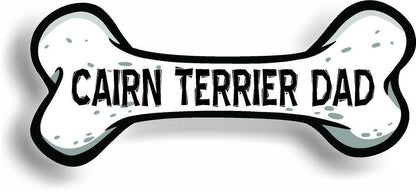 Dog Dad Cairn Terrier Bone Car Magnet Bumper Sticker 3"x7"