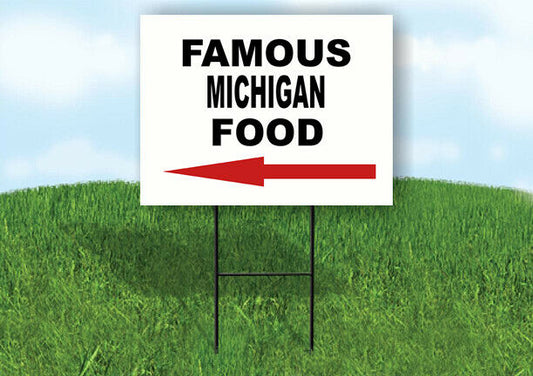 MICHIGAN FAMOUS FOOD LEFT ARROW Yard Sign w Stand LAWN SIGN Single