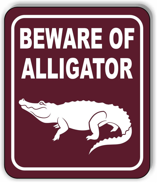 BEWARE OF ALLIGATOR DANGER PARK CAMPING Metal Aluminum composite sign