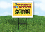 GENESIS PRESCHOOL GRADUATE 18 in x 24 in Yard Sign Road Sign with Stand