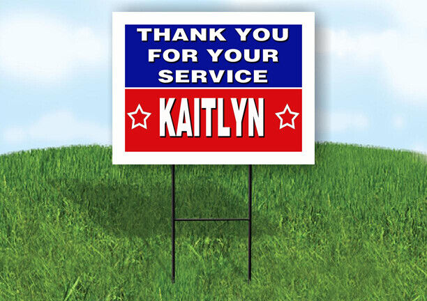 KAITLYN THANK YOU SERVICE 18 in x 24 in Yard Sign Road Sign with Stand