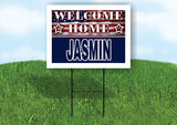 JASMIN WELCOME HOME FLAG 18 in x 24 in Yard Sign Road Sign with Stand