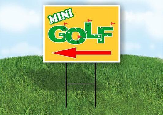MINI GOLF YELLOW LEFT ARROW Yard Sign Road with Stand LAWN SIGN Single sided
