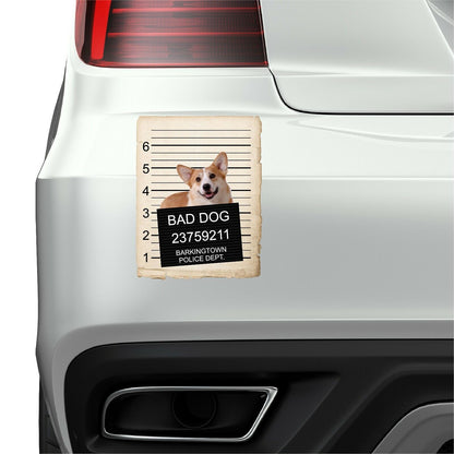 Pembroke Welch Corgi Mugshot Bad Dog Fridge refrigerator Car Magnet