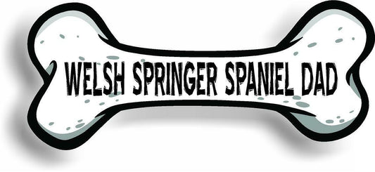 Dog Dad Welsh Springer Spaniel Bone Car Magnet Bumper Sticker 3"x7"